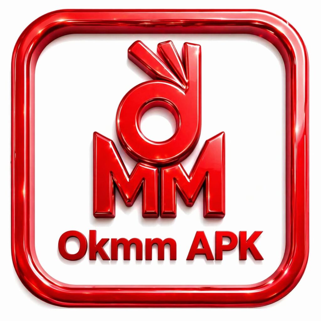 okmm apk
